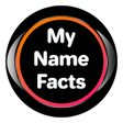 プログラムのアイコン：My Name Facts - What Is Y…