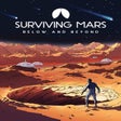 أيقونة البرنامج: Surviving Mars: Below and…
