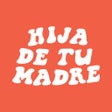 程序图标：Hija De Tu Madre