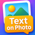 程序图标：Text on Photo - Font Edit…