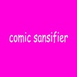 Programın simgesi: Comic Sansifier