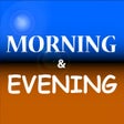Icon of program: Morning And Evening