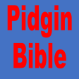 Pidgin Bible  Offline