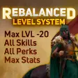 REBALANCE Level system (ALL FP AP and PERKS on 20 lvl)