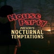 Ikon program: House Party: Nocturnal Te…