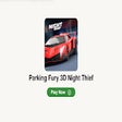 Ikon program: Parking Fury 3D Night Thi…