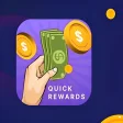 Quick Rewards - Earn Cash