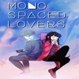 أيقونة البرنامج: Monospaced Lovers