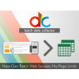 Batch Data Collector - Next-Gen Web Scraper