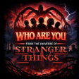プログラムのアイコン：Stranger Things: Who Are …