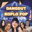 Lagu Pop - Dangdut Koplo Version