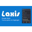 Laxis: Google Meet Transcription & Highlight