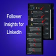 Follower Insights for LinkedIn