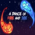 A Dance of Fire and Ice - Unblocked & Free