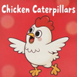 Ikona programu: Chicken Caterpillars