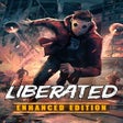 Icon of program: Liberated: Enhanced Editi…