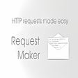 Icon of program: Request Maker