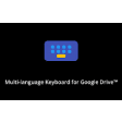 Multi-language Keyboard for Google Drive™