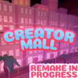 Icon of program: Creator Mall