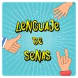 Aprende señas: Lengua de Señas
