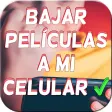 Bajar Peliculas Gratis a mi Celular Español Guide
