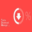 Icon of program: Turbo Download Manager (C…