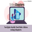 Video Chapters for YouTube