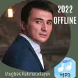 Ulugbek Rahmatullayev 2022 mp3