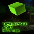 Programikonen: Time Space and Matter
