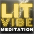 Иконка программы: Lit-Vibe: Meditation
