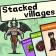 Stacked villages