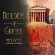 Builders of Greece: Prologue
