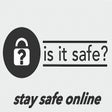 Is It Safe