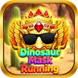 Icoon van programma: Dinosaur Mask Running