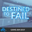 Destined to Fail