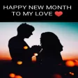 Happy Month To My Love