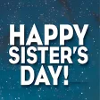 Happy Sisters Day Wishes