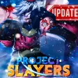 Update 1.5 Project Slayers