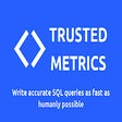Icon of program: Trusted Metrics