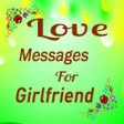 Icon of program: Love SMS for Girlfriend