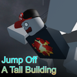 Icon of program: Jump off a tall building …