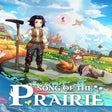 Icon of program: Song of the Prairie