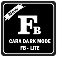 Cara Dark Mode FB Lite