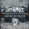 Dim Effect