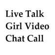 Icon of program: Live Talk Girl Video Chat…