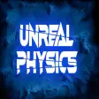 Unreal Physics
