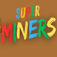Icon of program: Super Miners