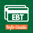 EBT-SNAP Benefits. Info Guide