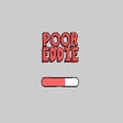 Ikona programu: Poor Eddie Game