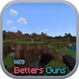 程序图标：Better Guns Mods for Mine…